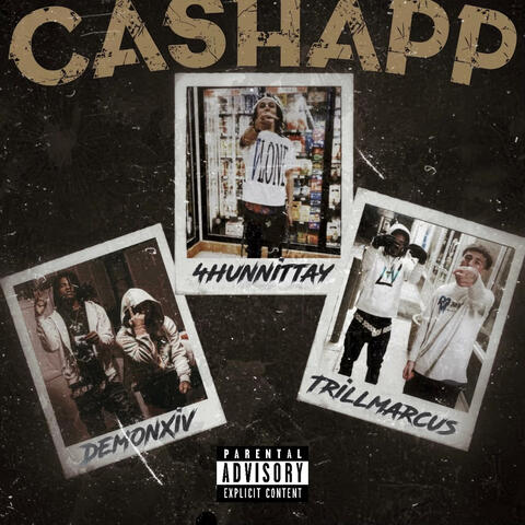 Cashapp (feat. trillmarcus & DemonXiv)