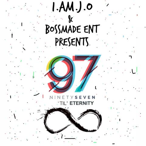 97 'Til Eternity