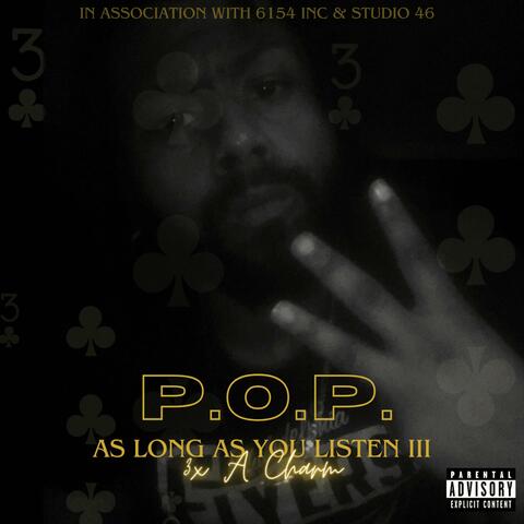 As Long As You Listen III: 3X A Charm