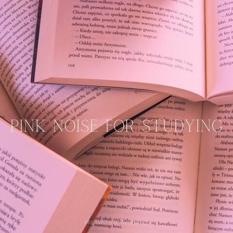 Pink Noise for Studying