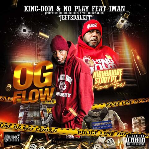 HighBridge Story, Pt. 1 (feat. King-Dom, Jeff2DaLeft & Iman)