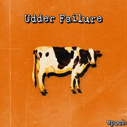 Udder Failure