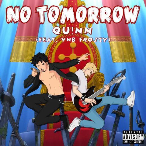 NO TOMORROW (feat. YNB Frosty)