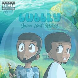 Bubbly (feat. MA$)