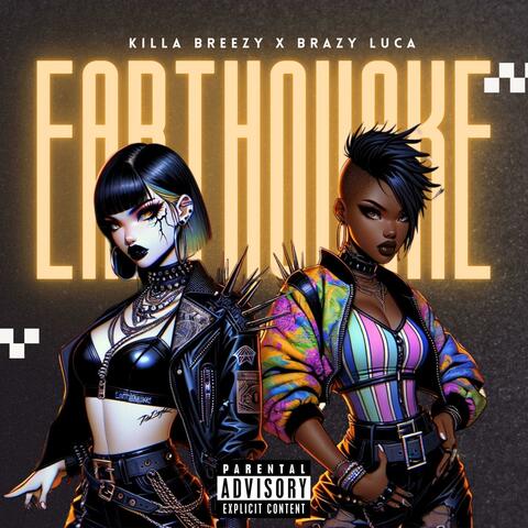 EarthQuake (feat. BRAZY LUCA)