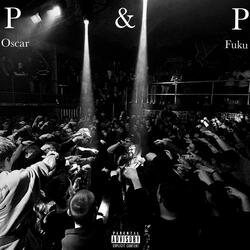 P&P (feat. Fuku)