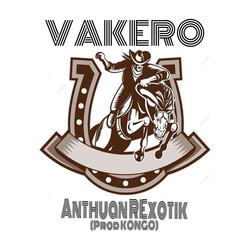 Vakero (feat. KongoMx)
