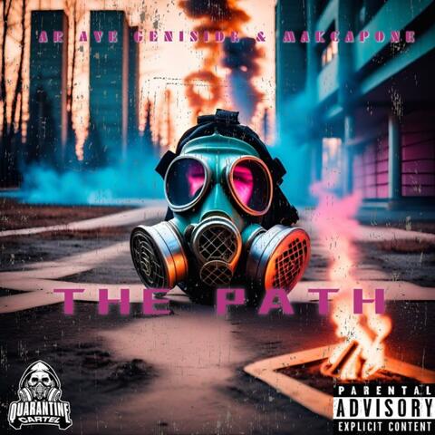 The Path (feat. Geniside & MAkCAPONE)