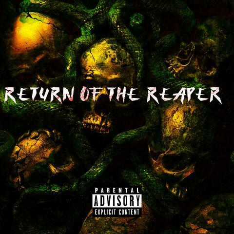 Return of the reaper