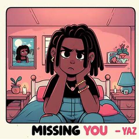 Missing You (Remastered)