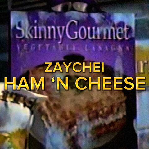 Ham 'N Cheese