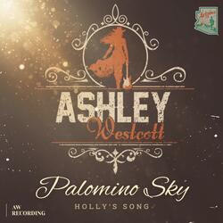 Palomino Sky (Holly's Song)