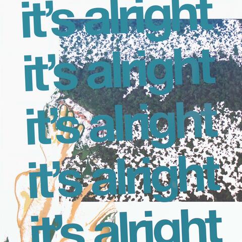 It's Alright
