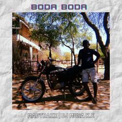 Boda Boda rmx (feat. Madtraxx)