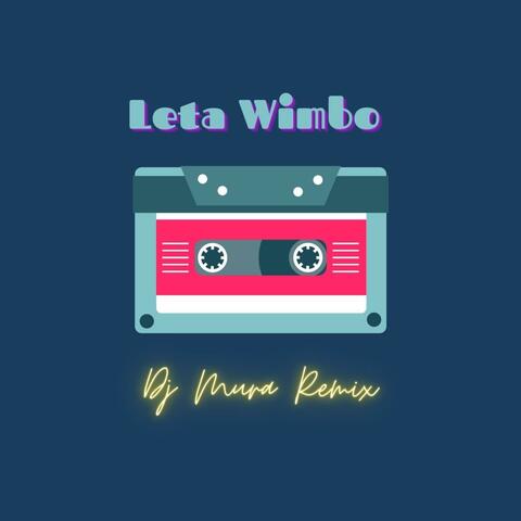 Leta Wimbo Amapiano (feat. Sema)