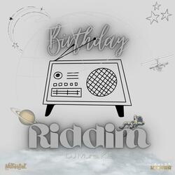 Birthday Riddim