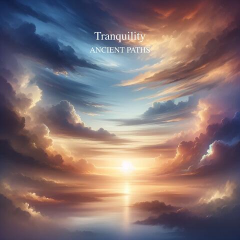 Tranquility