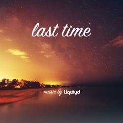 Last Time