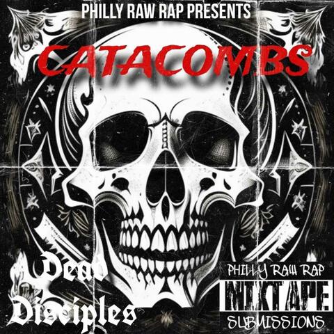 Catacombs (feat. Dead Disciples)