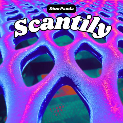 Scantily