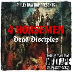 4 Horsemen (feat. Dead Disciples, Argento & Crisus)