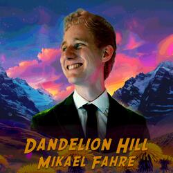 Dandelion Hill