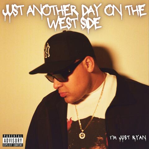 Just Another Day On The West Side