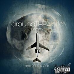 aroundTHEworld (feat. REDD & OSK)