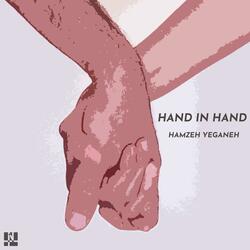 Hand In Hand (feat. Idin Sadeghzadeh)