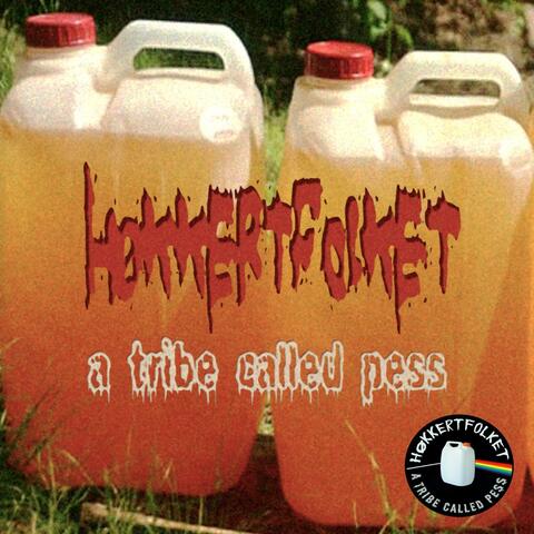 A Tribe Called Pess