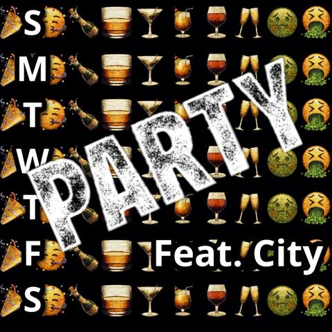 Party (feat. City)