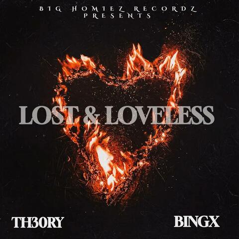 Lost & Loveless (feat. Bingx)