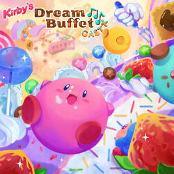 Kirby's Dream Buffet (Theme) [Remix]