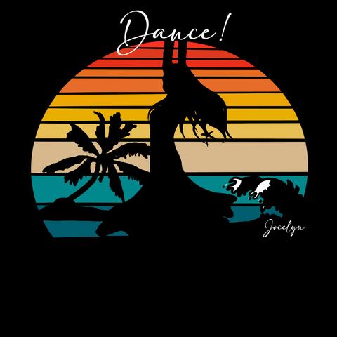 DANCE!