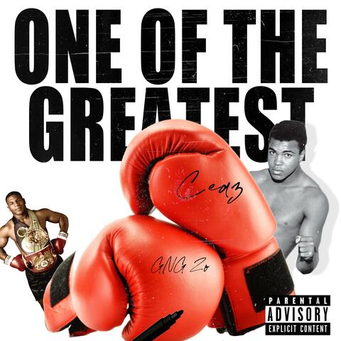 One of the Greatest (feat. GNG Zo)