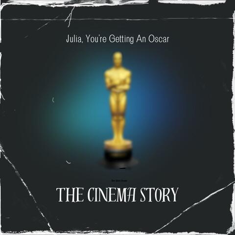 Julia, You're Getting An Oscar
