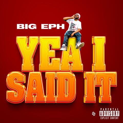 Yea I Said It