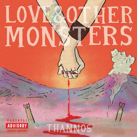 Love & Other Monsters