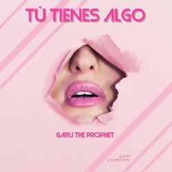 Tú Tienes Algo