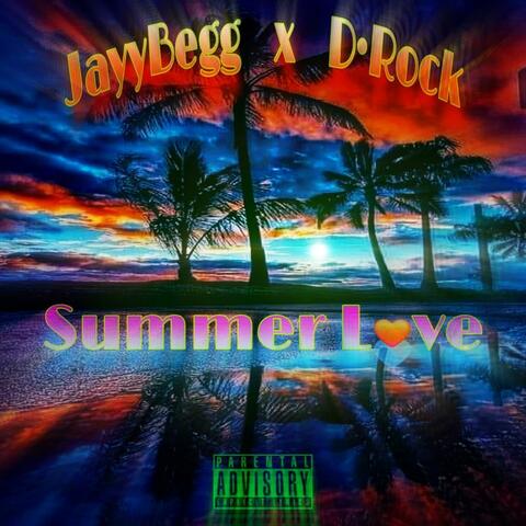 Summer Love (feat. JayyBegg)