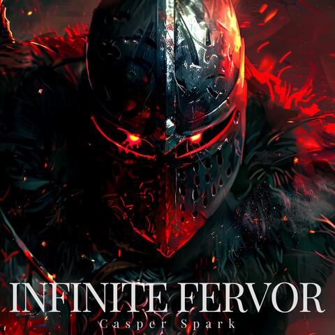 Infinite Fervor
