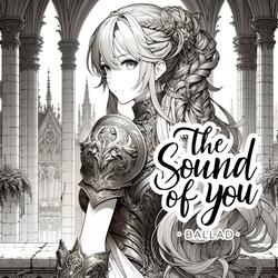 The Sound Of You