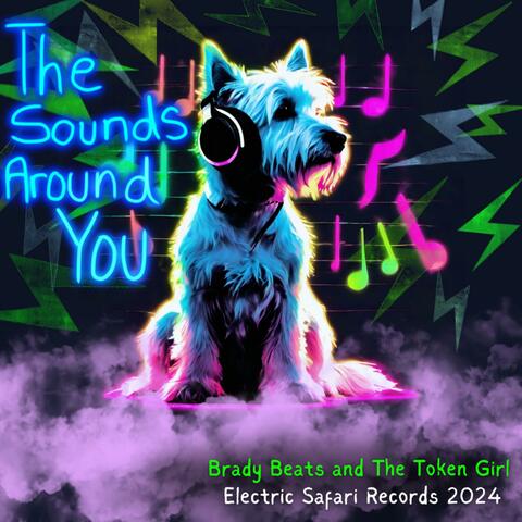 The Sounds Around You