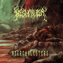 Necromolesters (feat. Heirs of Hatred)