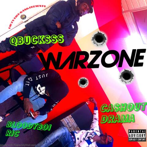 War Zone (feat. BloodyBoi Ric & QBucksss)
