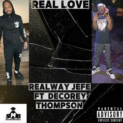 Real Love (feat. Decorey Thomason)