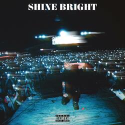 Shine Bright