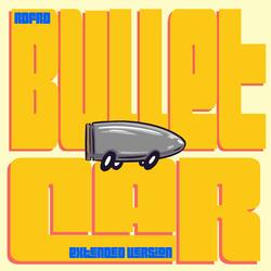 BULLET CAR