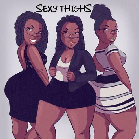 SEXY THIGHS