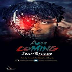 Am Coming